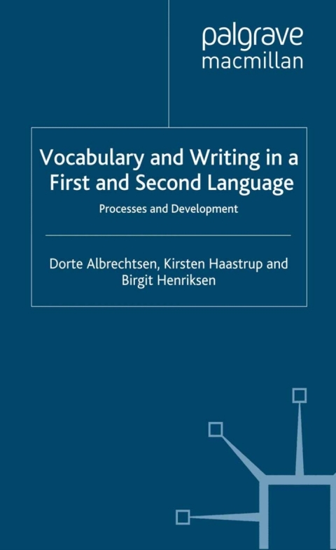 Book Vocabulary and Writing in a First and Second Language free
