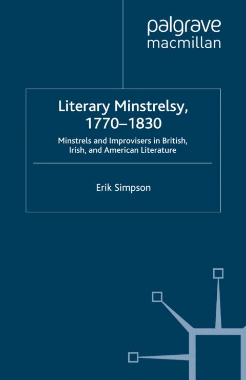 Book Literary Minstrelsy, 1770-1830 free