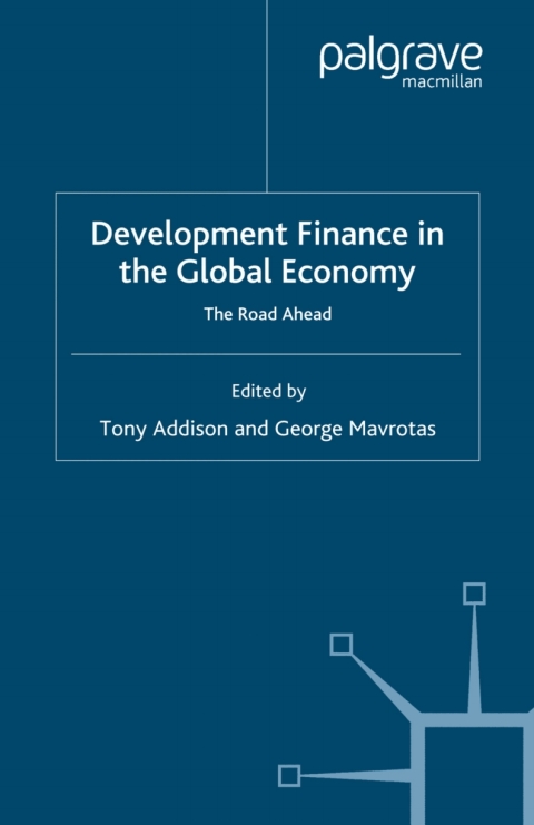Book Development Finance in the Global Economy free
