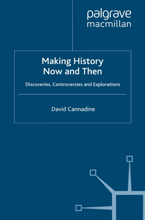 Book Making History Now and Then free