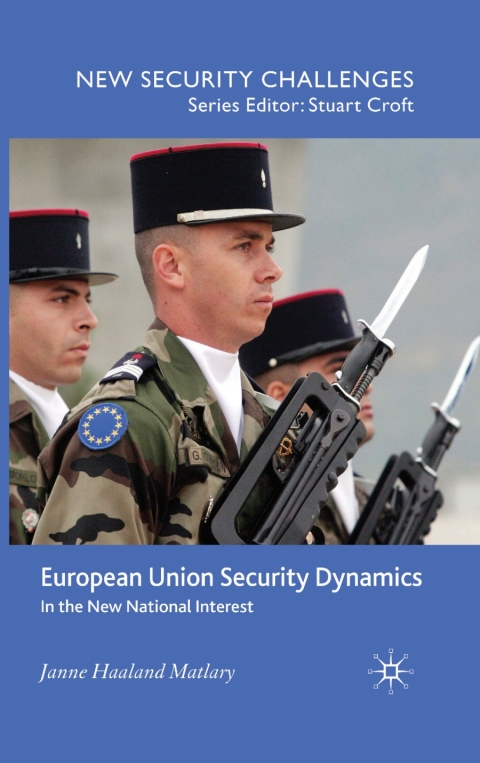 Book European Union Security Dynamics free