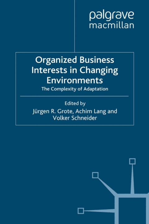 Book Organized Business Interests in Changing Environments free