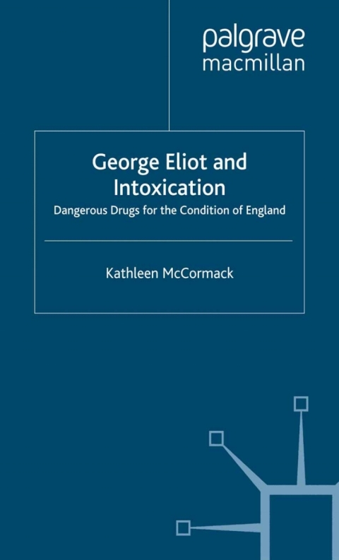 Book George Eliot and Intoxication free