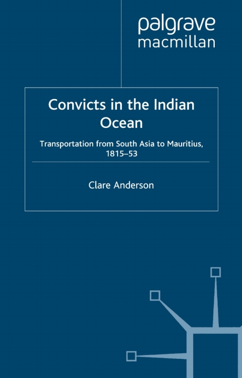 Book Convicts in the Indian Ocean free