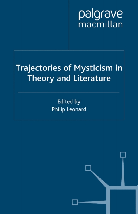 Book Trajectories of Mysticism in Theory and Literature free