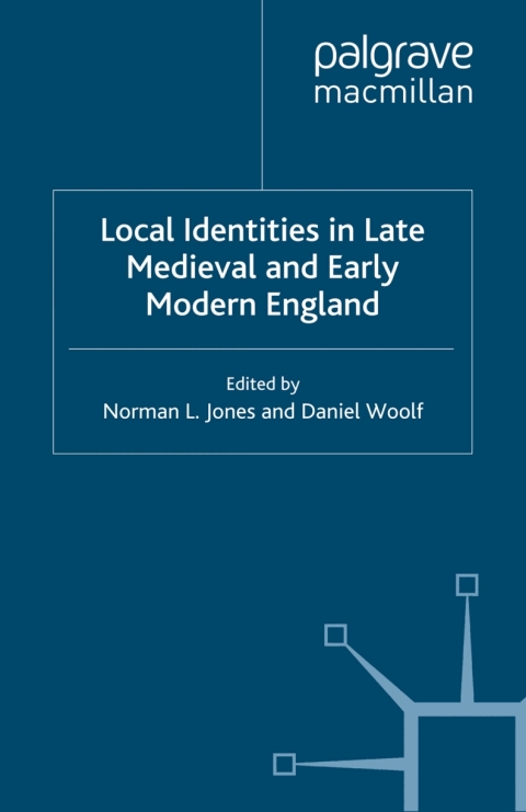 Book Local Identities in Late Medieval and Early Modern England free