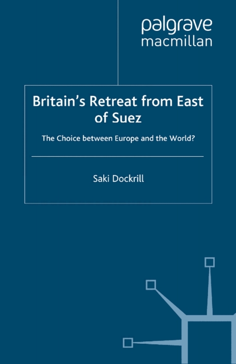 Book Britain’s Retreat from East of Suez free