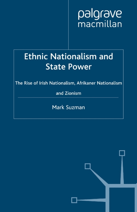 Book Ethnic Nationalism and State Power free