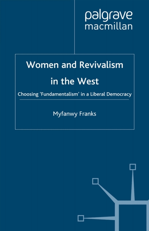 Book Women and Revivalism in the West free
