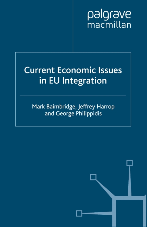 Book Current Economic Issues in EU Integration free