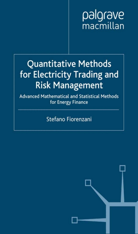 Book Quantitative Methods for Electricity Trading and Risk Management free
