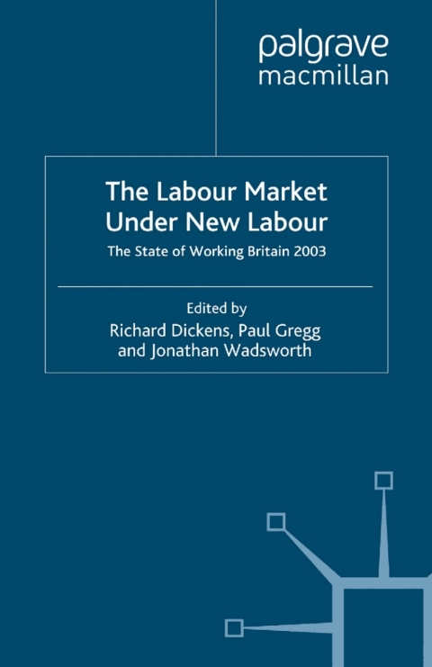 Book The Labour Market Under New Labour free