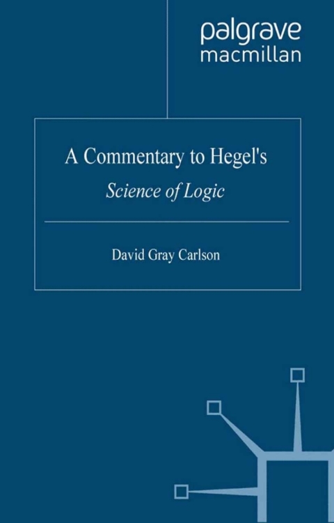 Book A Commentary to Hegel’s Science of Logic free