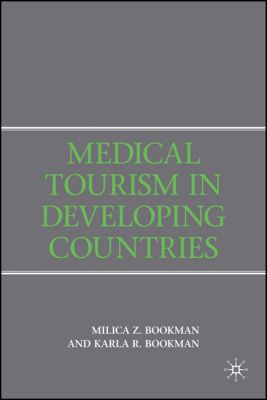 Book Medical Tourism in Developing Countries free