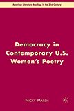 Book Democracy in Contemporary U.S. Women’s Poetry (American Literature Readings in the 21st Century) free