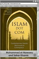 Book Islam Dot Com: Contemporary Islamic Discourses in Cyberspace (The Palgrave Macmillan Series in International Political Communication) free