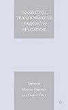 Book Narrating Transformative Learning in Education free