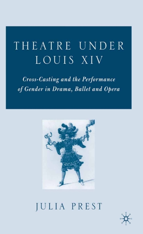 Book Theatre Under Louis XIV free