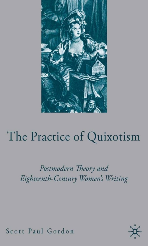 Book The Practice of Quixotism free