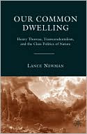 Book Our Common Dwelling: Henry Thoreau, Transcendentalism, and the Class Politics of Nature free