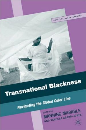 Book Transnational Blackness: Navigating the Global Color Line (Critical Black Studies) free