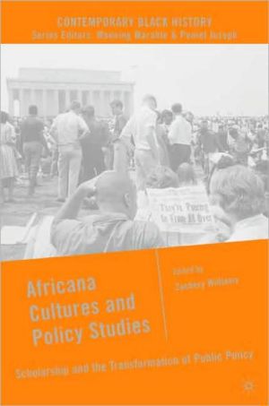 Book Africana Cultures and Policy Studies: Scholarship and the Transformation of Public Policy (Contemporary Black History) free