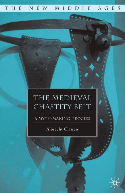 Book The Medieval Chastity Belt free