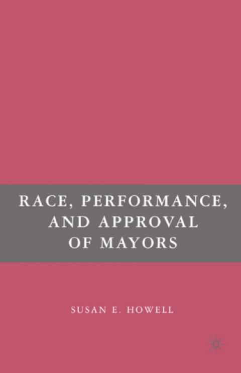 Book Race, Performance, and Approval of Mayors free
