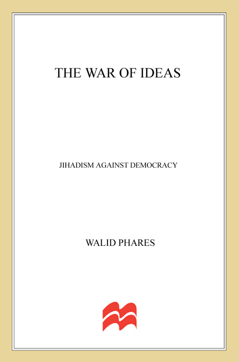 Book The War of Ideas: Jihadism against Democracy free