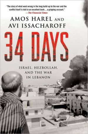 Book 34 Days: Israel, Hezbollah, and the War in Lebanon free