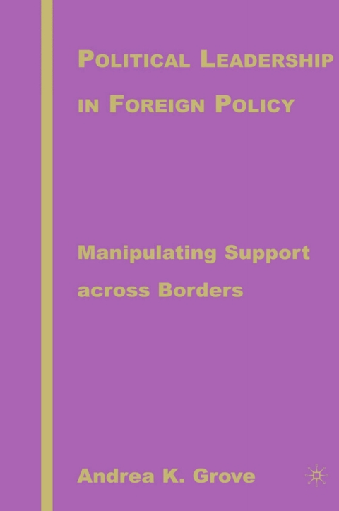 Book Political Leadership in Foreign Policy free