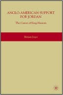 Book Anglo-American Support for Jordan: The Career of King Hussein: The Career of King Hussein free