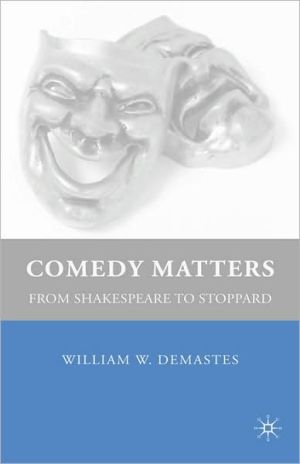 Book Comedy Matters: From Shakespeare to Stoppard free