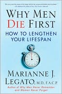 Book Why Men Die First: How to Lengthen Your Lifespan free