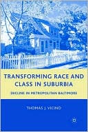 Book Transforming Race and Class in Suburbia: Decline in Metropolitan Baltimore free