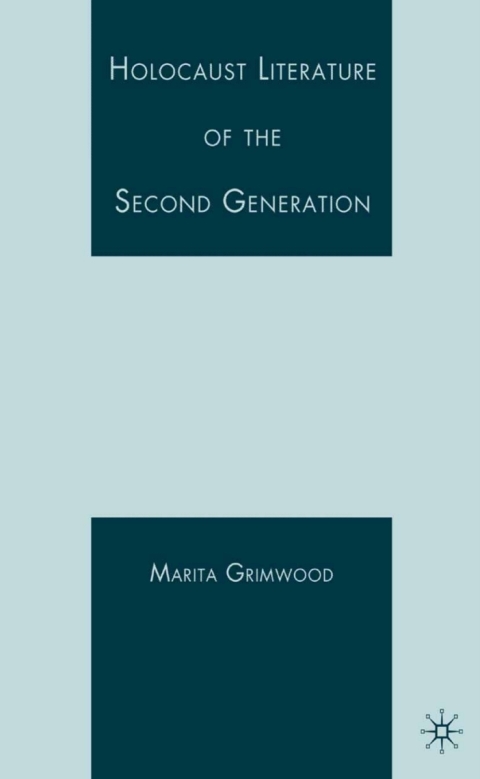 Book Holocaust Literature of the Second Generation free