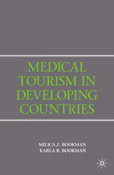 Book Medical Tourism in Developing Countries free