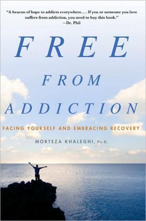 Book Free from Addiction: Facing Yourself and Embracing Recovery free