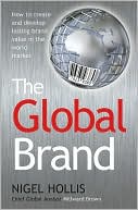 Book The Global Brand: How to Create and Develop Lasting Brand Value in the World Market free