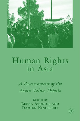 Book Human Rights in Asia: A Reassessment of the Asian Values Debate free