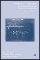 Book Another Global City: Historical Explorations into the Transnational Municipal Moment, 1850–2000 free