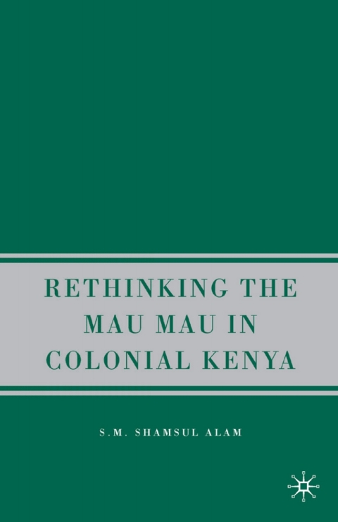 Book Rethinking the Mau Mau in Colonial Kenya free