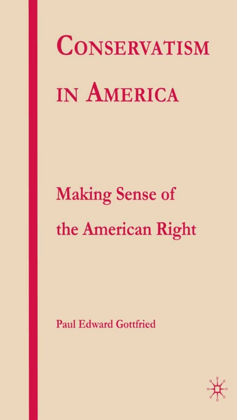 Book Conservatism in America free