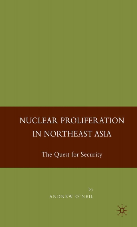 Book Nuclear Proliferation in Northeast Asia free