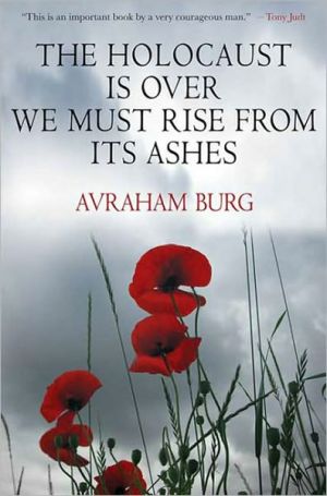 Book The Holocaust is Over; We Must Rise From Its Ashes free