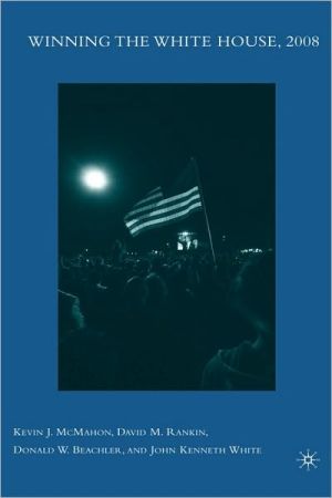 Book Winning the White House, 2008 free