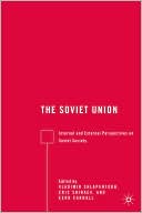 Book The Soviet Union: Internal and External Perspectives on Soviet Society free