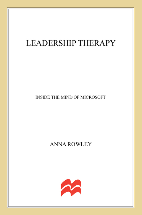 Book Leadership Therapy: Inside the Mind of Microsoft free