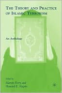 Book The Theory and Practice of Islamic Terrorism: An Anthology free