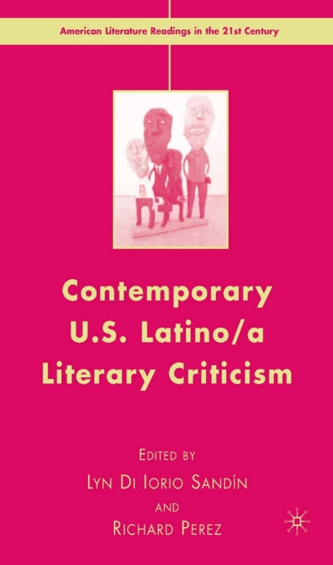 Book Contemporary U.S. Latino/ A Literary Criticism free